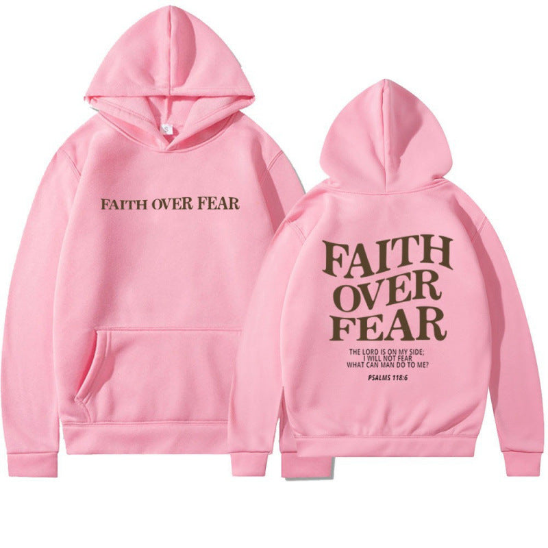 Inspirational Faith Over Fear Printed Hoodie